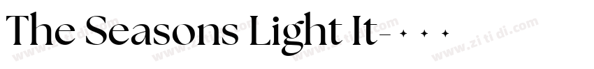 The Seasons Light It字体转换